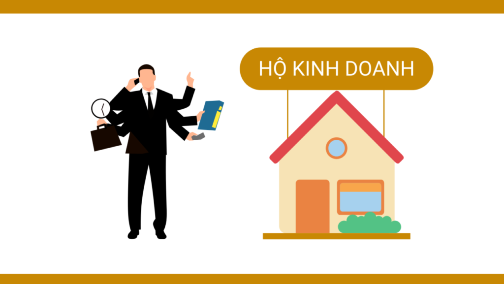 Đặc điểm của hộ kinh doanh