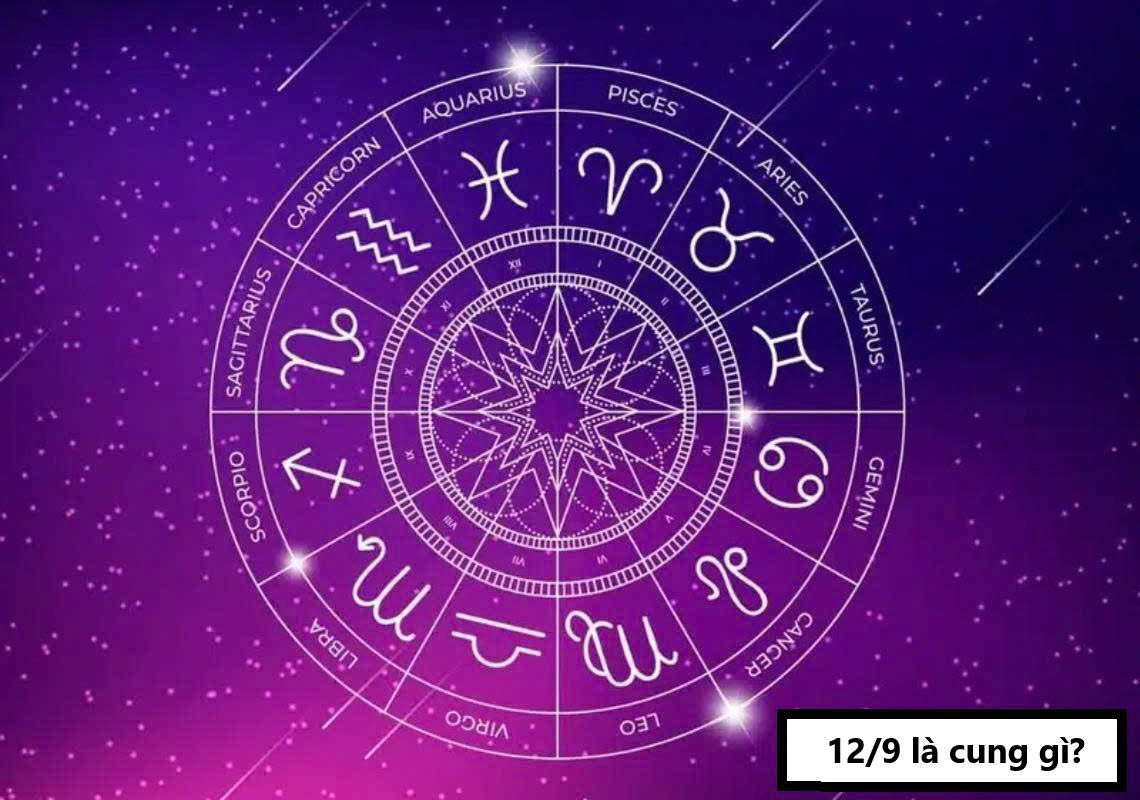 12/9 là cung gì?