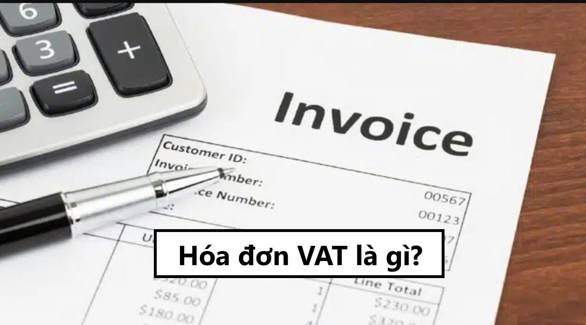 Hóa đơn VAT là gì?