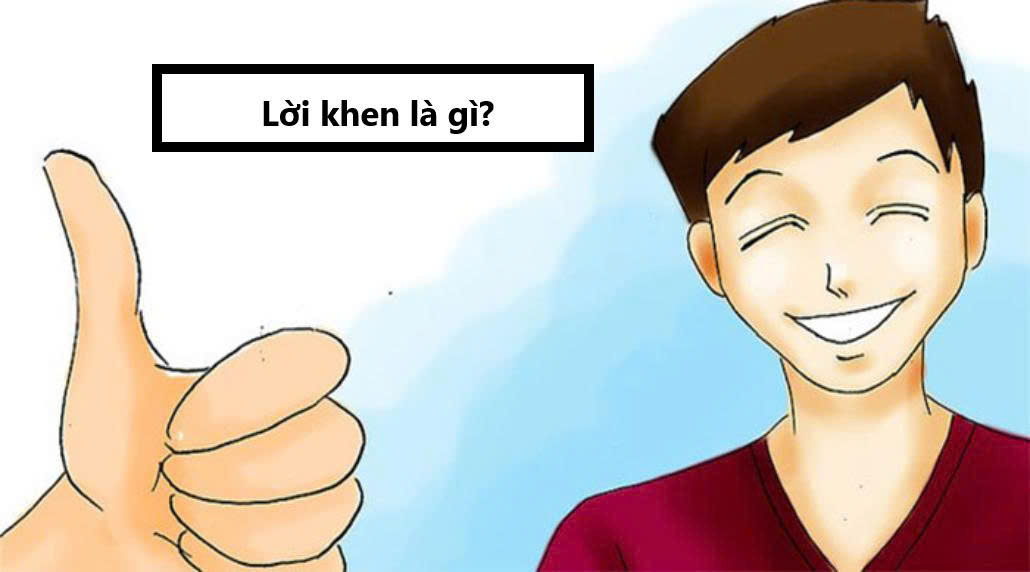 Lời khen là gì?
