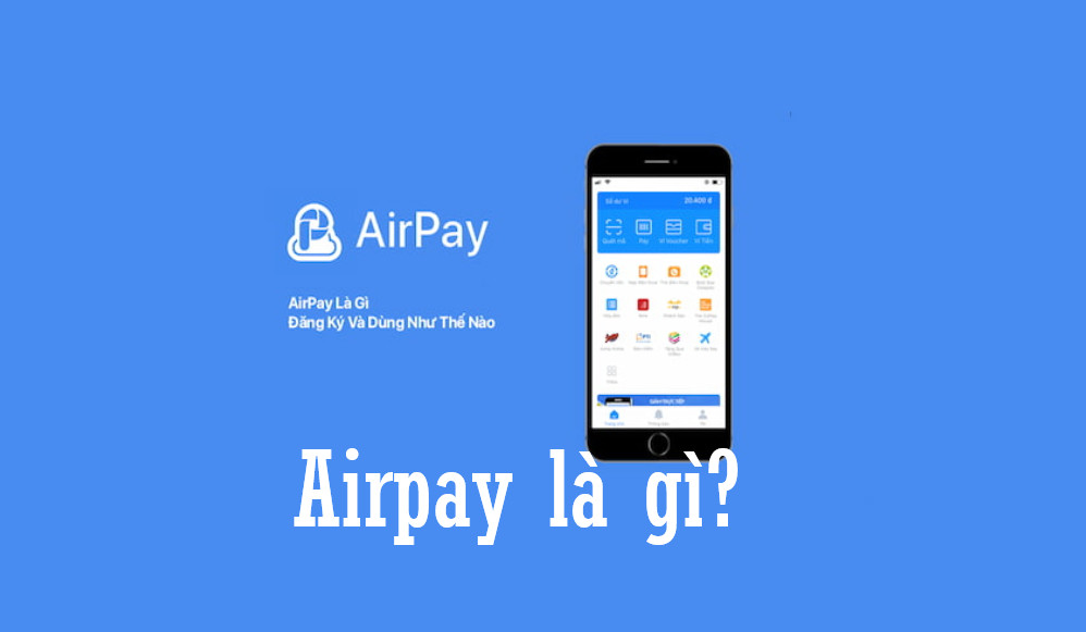 Airpay là gì?