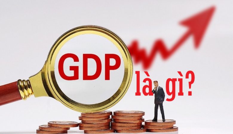 GDP là gì?