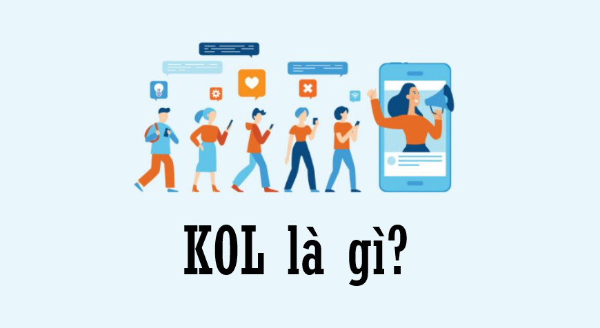 KOL là gì?