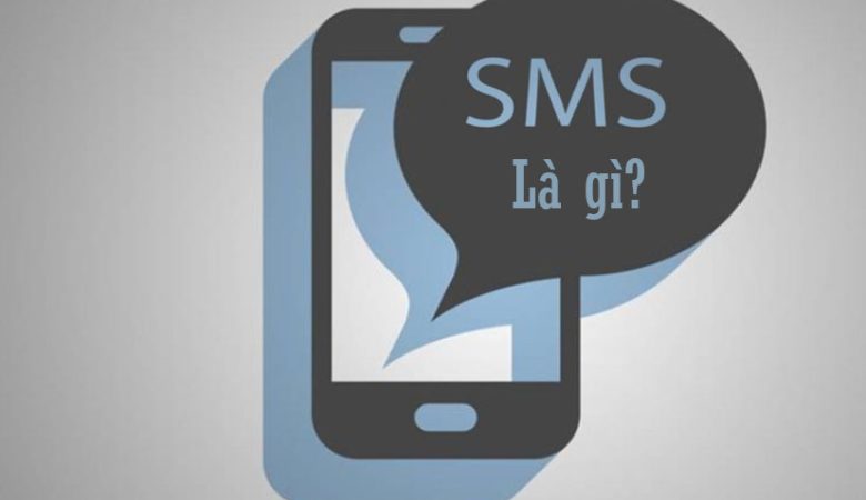 SMS là gì?