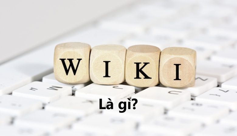 Wiki là gì?