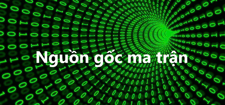 nguồn gốc ma trận